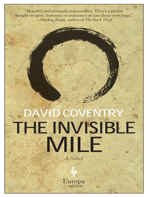 Title details for The Invisible Mile by David Coventry - Available